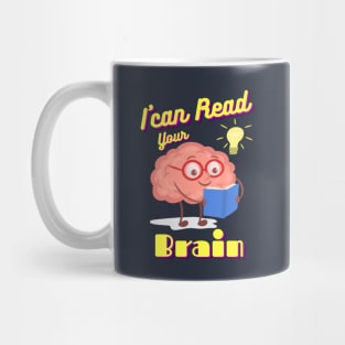 I can Read your Brain Mug